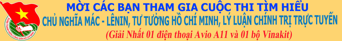 Kết quả tuần 1 Cuộc thi tìm hiểu Chủ nghĩa Mác – Lê nin, Tư tưởng Hồ Chí Minh, lý luận chính trị trực tuyến trên Internet